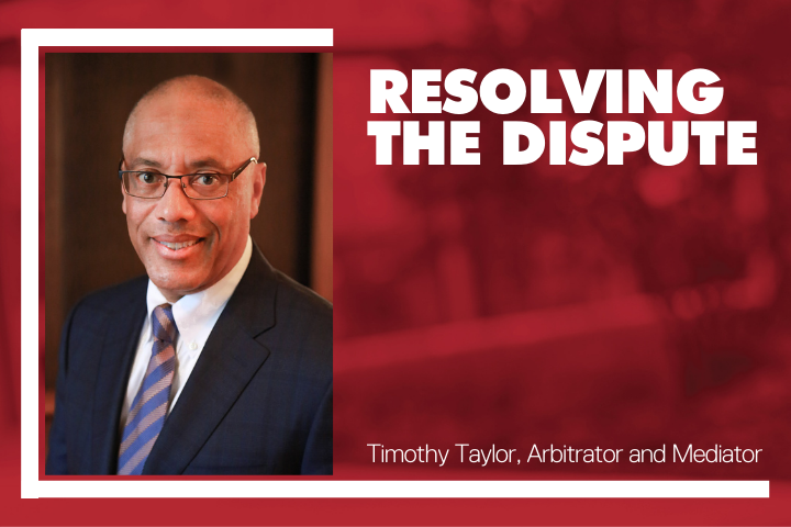Board Member Timothy Taylor on a red background with the text "Resolving the Dispute."