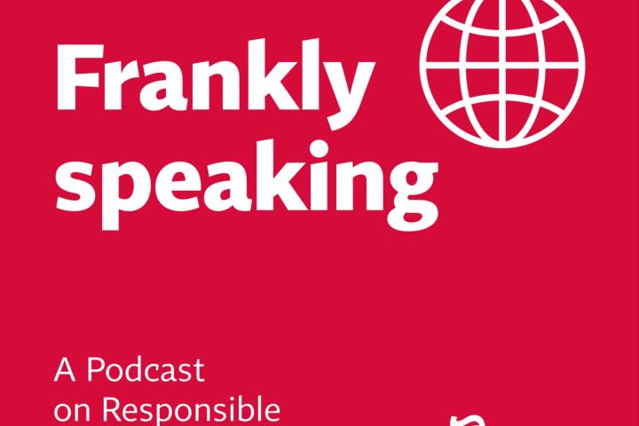 A red background with white text that says "Frankly speaking: A Podcast on Responsible Business" with a globe and another logo that says "Frank Bold"